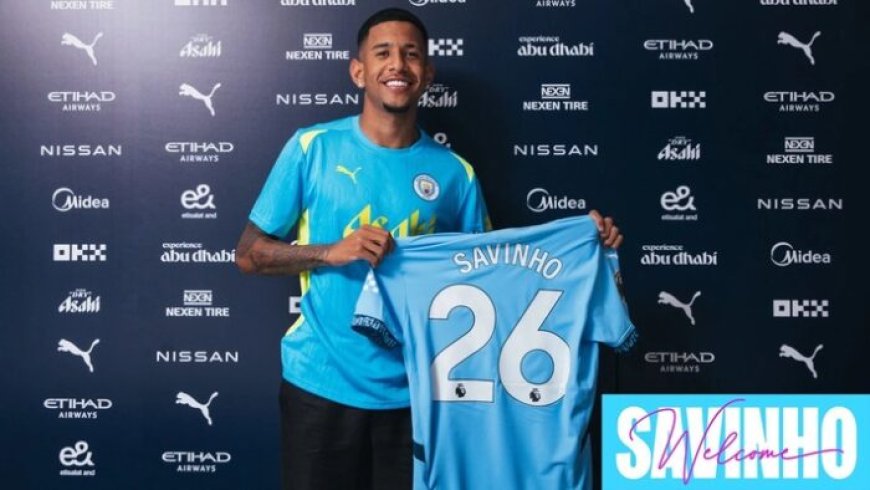 Man City sign Brazil winger Savinho until 2029