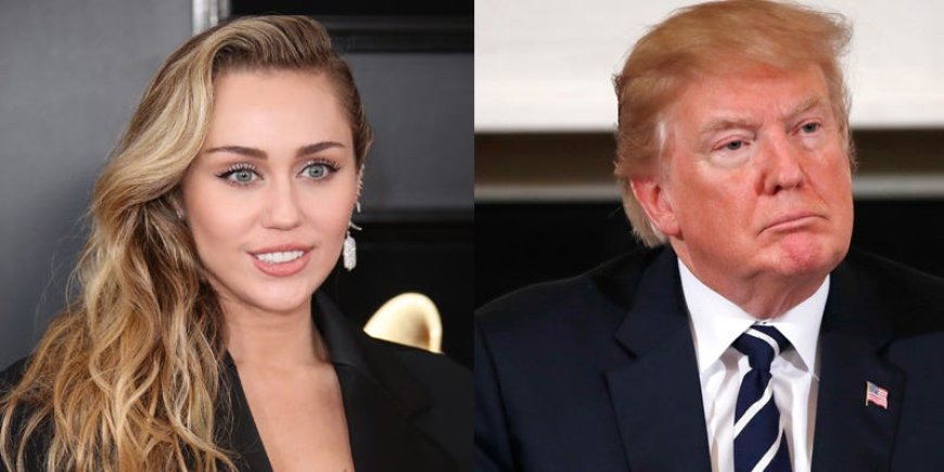 Trump Goes After Miley Cyrus After Praising Her Dad Onstage