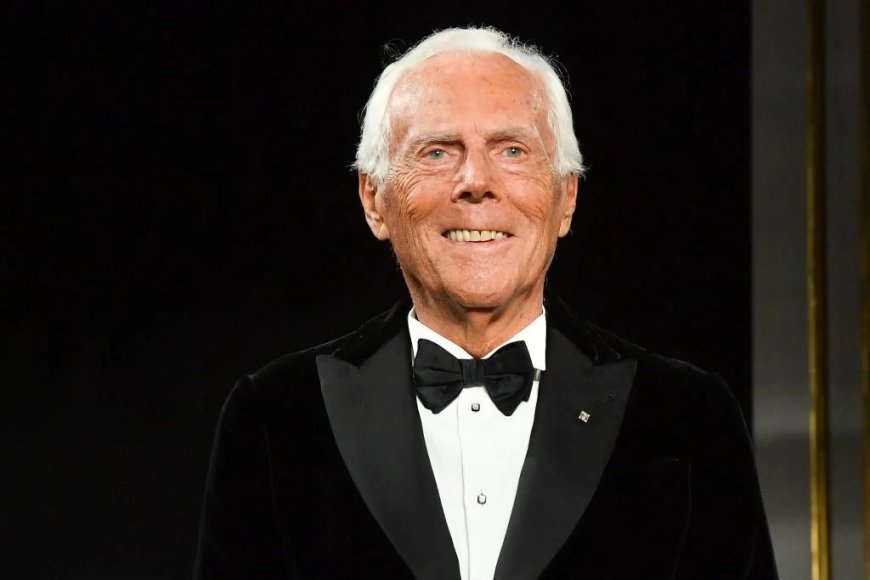 Giorgio Armani, Legendary Italian Fashion Designer Dies Peacefully at 91